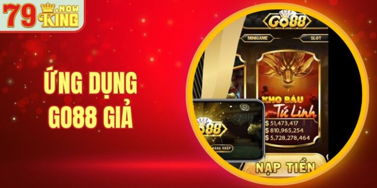 Cẩn Thận Với Ứng Dụng Go88 Giả Mạo Trên Ch Play Và App Store 2 Cẩn Thận Với Ứng Dụng Go88 Giả Mạo Trên Ch Play Và App Store